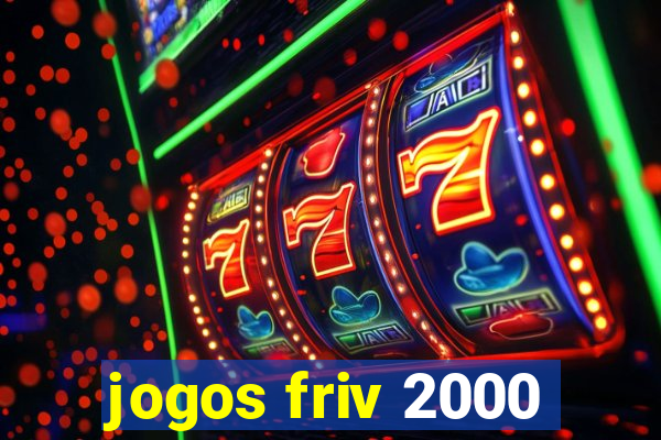 jogos friv 2000